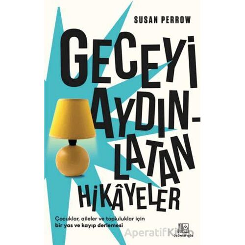 Geceyi Aydınlatan Hikayeler - Susan Perrow - İnkılap Kitabevi