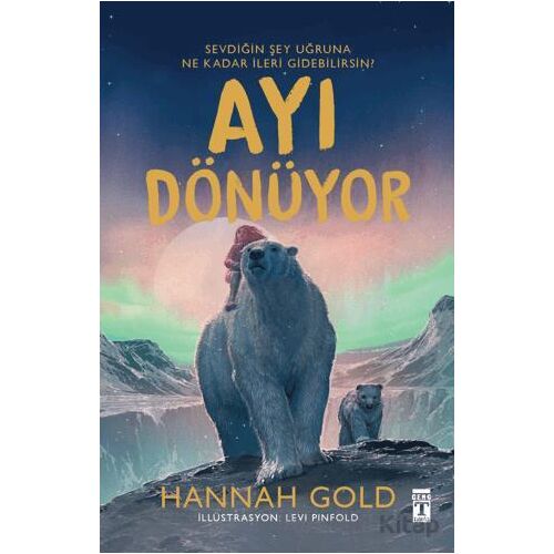Ayı Dönüyor (Şömizli) - Hannah Gold - Genç Timaş