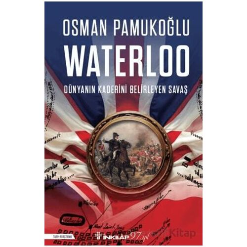 Waterloo - Osman Pamukoğlu - İnkılap Kitabevi