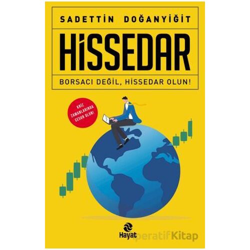 Hissedar - Sadettin Doğanyiğit - Hayat Yayınları