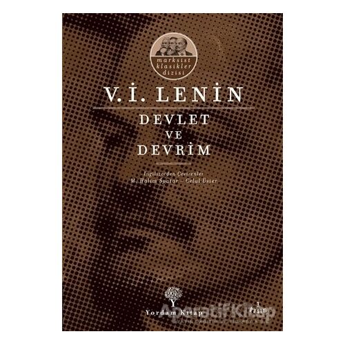 Devlet ve Devrim - Vladimir İlyiç Lenin - Yordam Kitap