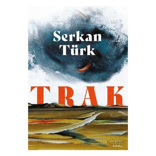 Trak - Serkan Türk - Everest Yayınları