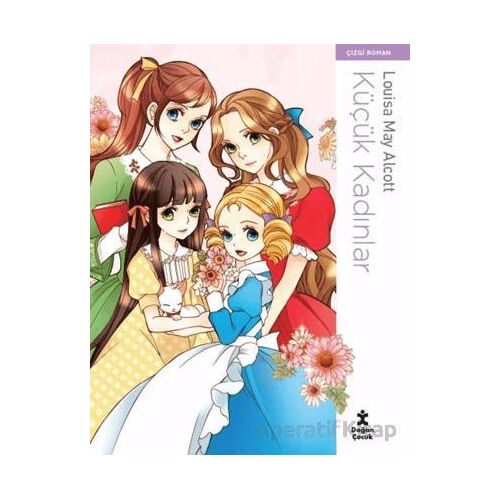 Küçük Kadınlar - Çizgi Roman - Louisa May Alcott - Doğan Çocuk