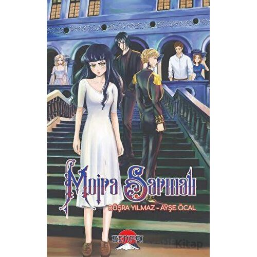 Moira Sarmalı - Büşra Yılmaz , Ayşe Öcal - Senpai Yayınevi