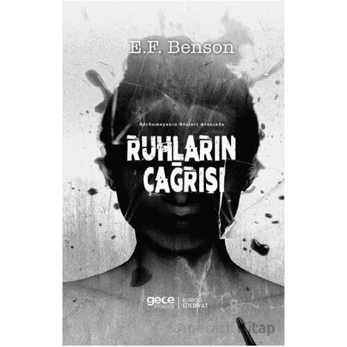 Ruhların Çağrısı - E. F. Benson - Gece Kitaplığı