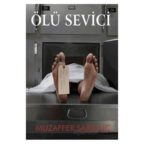 Ölü Sevici - Muzaffer Sarıkılıç - Cinius Yayınları