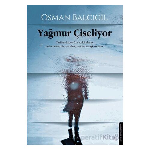 Yağmur Çiseliyor - Osman Balcıgil - Destek Yayınları