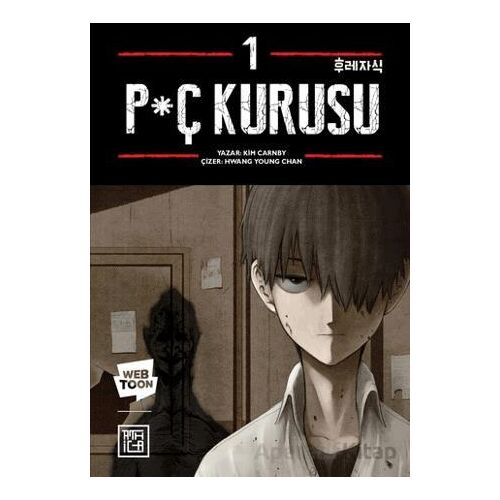 P*ç Kurusu 1 - Kim Carnby - Athica Yayınları