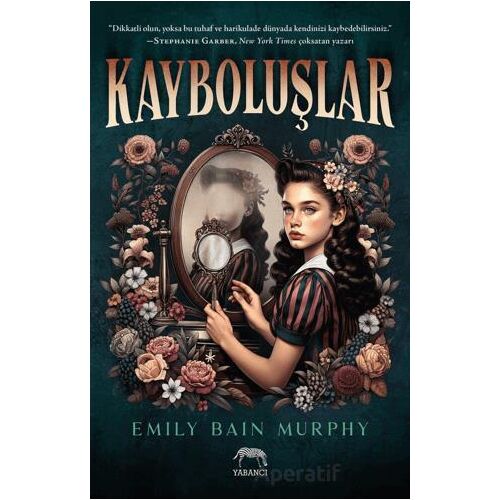 Kayboluşlar - Emily Bain Murphy - Yabancı Yayınları