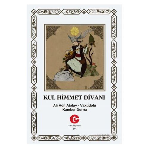 Kul Himmet Divanı - Ali Adil Atalay Vaktidolu - Can Yayınları (Ali Adil Atalay)
