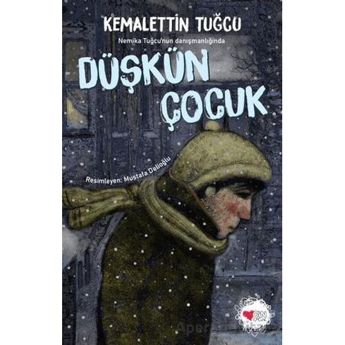 Düşkün Çocuk - Kemalettin Tuğcu - Can Çocuk Yayınları