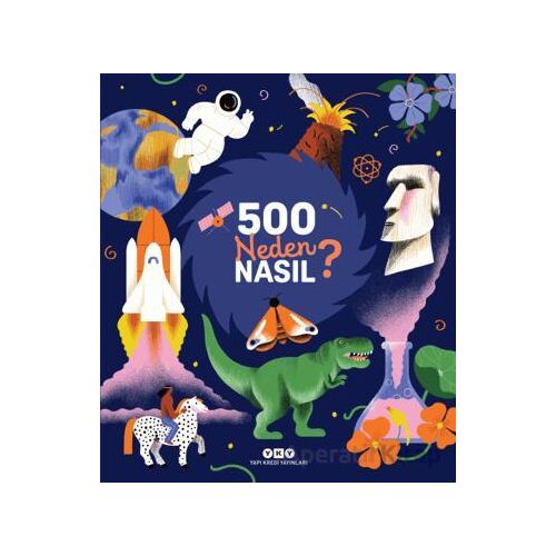 500 Neden, Nasıl? - Sophie de Mullenheim - Yapı Kredi Yayınları