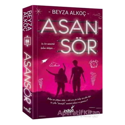 Asansör - Beyza Alkoç - İndigo Kitap