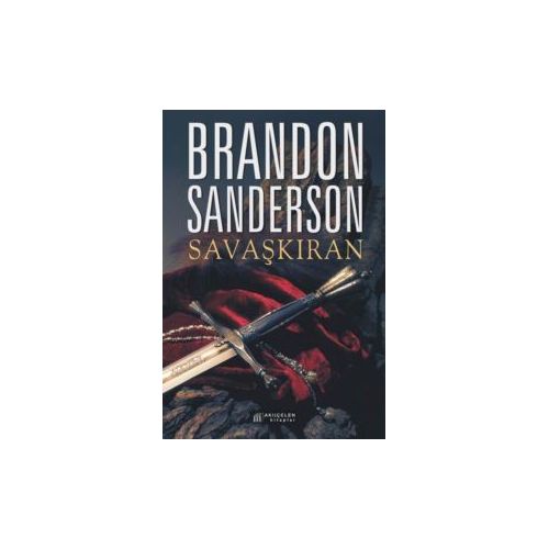 Savaşkıran - Brandon Sanderson - Akıl Çelen Kitaplar