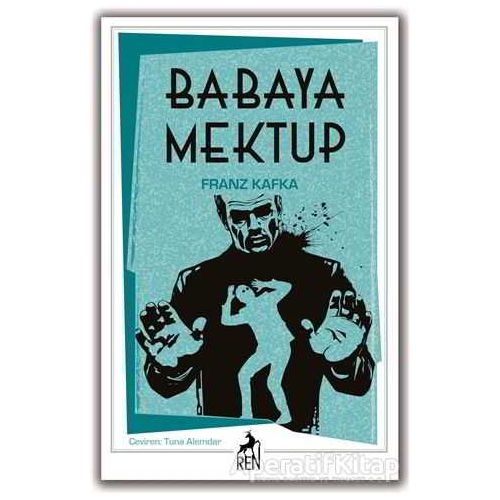 Babaya Mektup - Franz Kafka - Ren Kitap