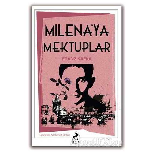 Milena’ya Mektuplar - Franz Kafka - Ren Kitap