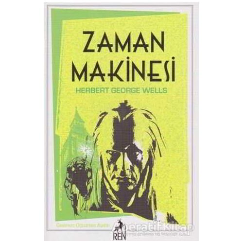 Zaman Makinesi - H. G. Wells - Ren Kitap