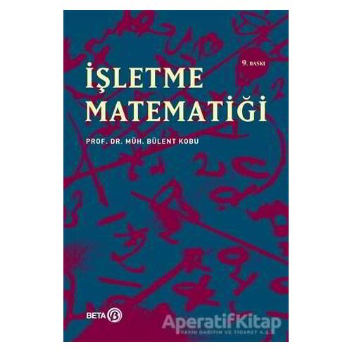 İşletme Matematiği - Bülent Kobu - Beta Yayınevi