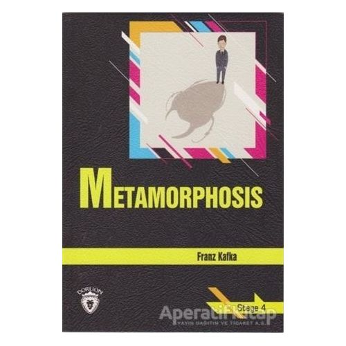 Metamorphosis Stage 4 - Franz Kafka - Dorlion Yayınları