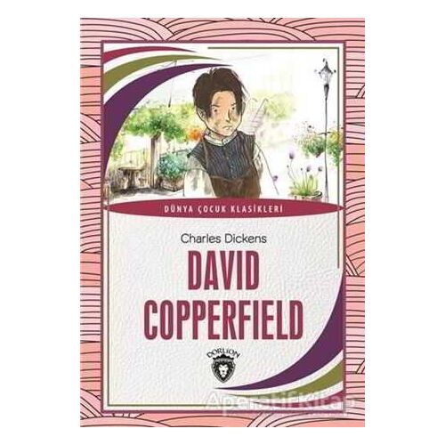 David Copperfield - Charles Dickens - Dorlion Yayınları