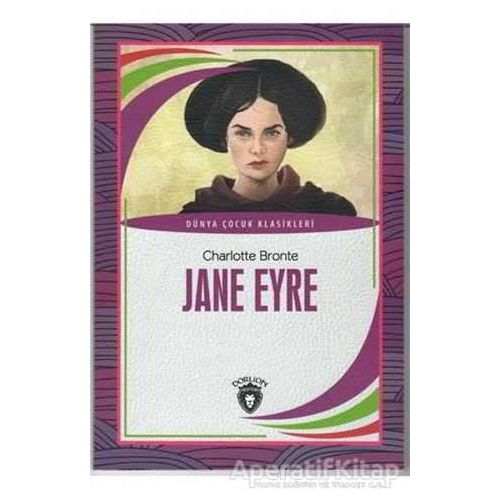 Jane Eyre - Charlotte Bronte - Dorlion Yayınları