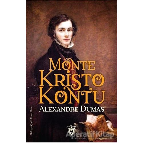 Monte Kristo Kontu - Alexandre Dumas - Dorlion Yayınları