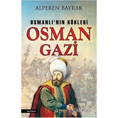 Osman Gazi - Alperen Bayrak - Yediveren Yayınları