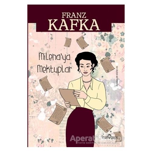 Milena’ya Mektuplar - Franz Kafka - Yediveren Yayınları
