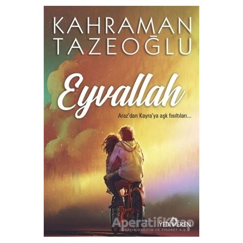 Eyvallah - Kahraman Tazeoğlu - Yediveren Yayınları