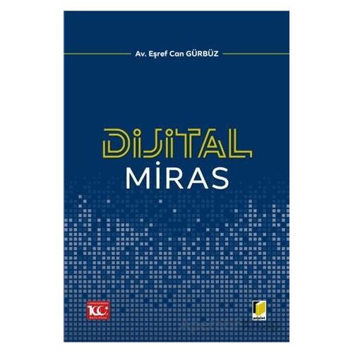 Dijital Miras - Eşref Can Gürbüz - Adalet Yayınevi