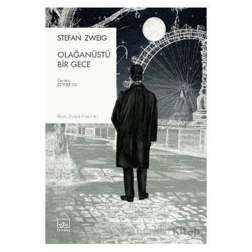 Olağanüstü Bir Gece - Stefan Zweig - İthaki Yayınları