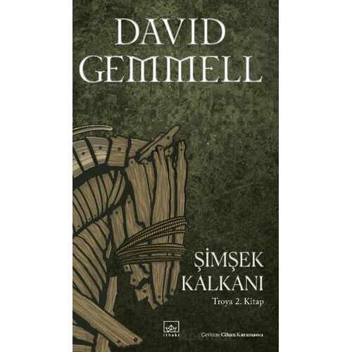 Şimşek Kalkanı - Troya 2. Kitap - David Gemmell - İthaki Yayınları
