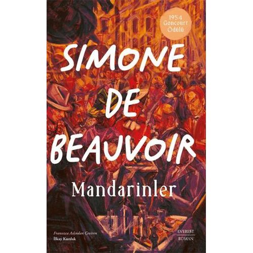 Mandarinler - Simone de Beauvoir - Everest Yayınları
