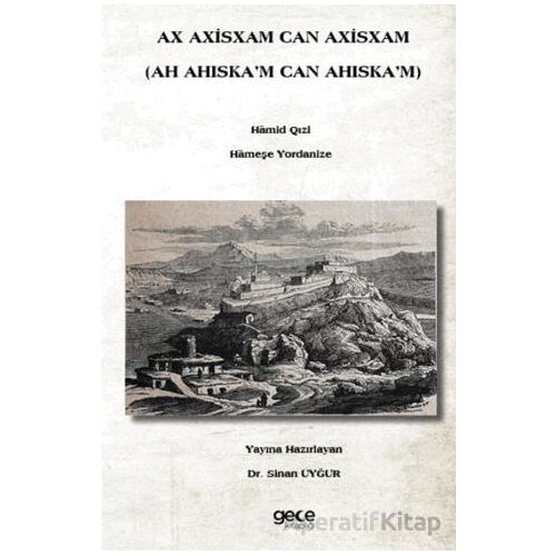 Ax Axisxam Can Axisxam - Sinan Uyğur - Gece Kitaplığı