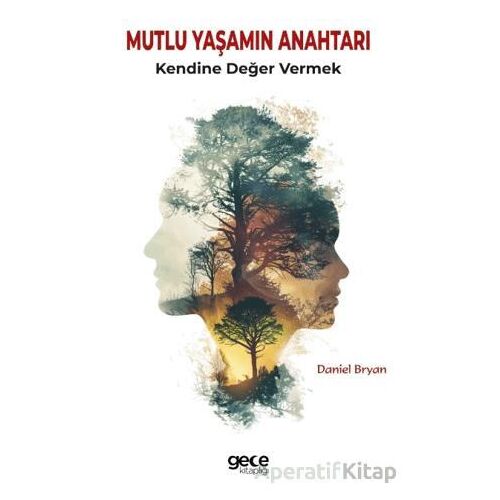 Mutlu Yaşamın Anahtarı - Daniel Bryan - Gece Kitaplığı