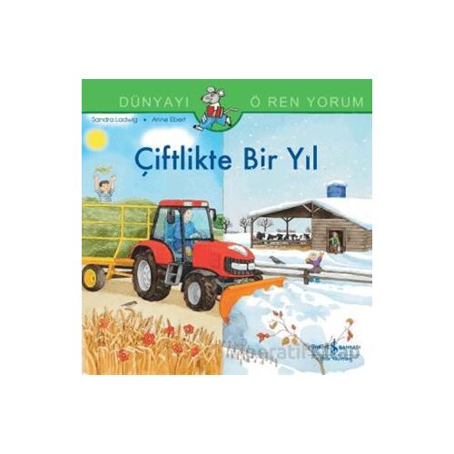 Çiftlikte Bir Yıl Dünyayı Öğreniyorum - Sandra Ladwig - İş Bankası Kültür Yayınları