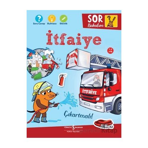 İtfaiye - Sor Bakalım - Çıkartmalı! - Petra Klose - İş Bankası Kültür Yayınları