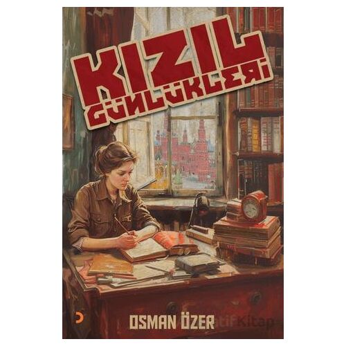 Kızıl Günlükleri - Osman Özer - Cinius Yayınları