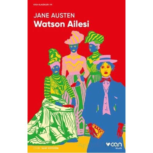 Watson Ailesi - Jane Austen - Can Yayınları