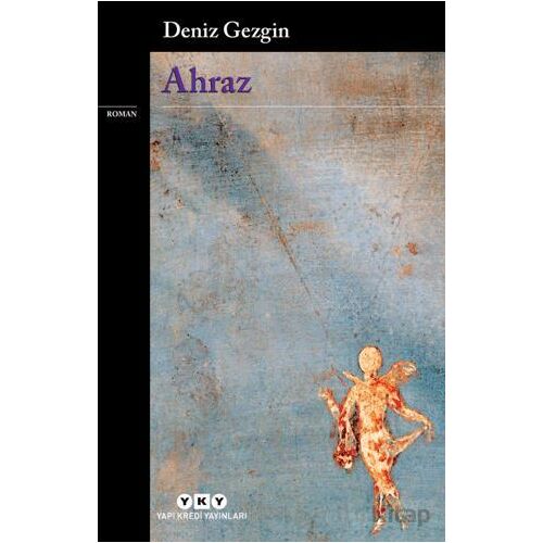Ahraz - Deniz Gezgin - Yapı Kredi Yayınları