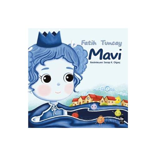 Mavi - Fatih Tuncay - Bilgi Yayınevi
