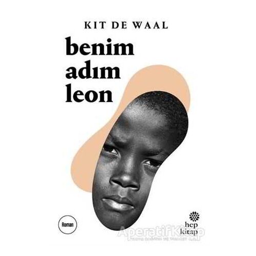Benim Adım Leon - Kit de Waal - Hep Kitap