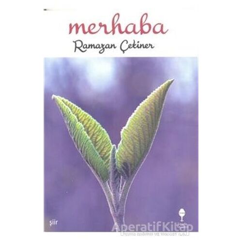 Merhaba - Ramazan Çetiner - Sinada Kitap