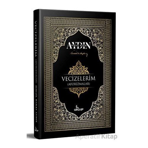 Vecizelerim - İsmail Hakkı Aydın - Girdap Kitap