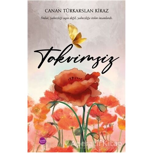 Takvimsiz - Canan Türkarslan Kiraz - Sinada Kitap
