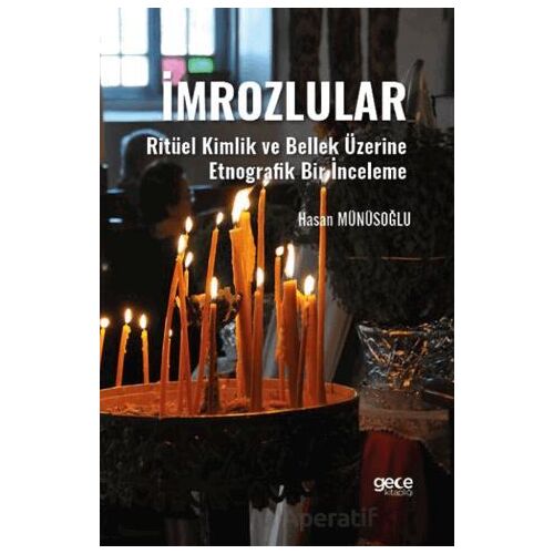 İmrozlular - Hasan Münüsoğlu - Gece Kitaplığı
