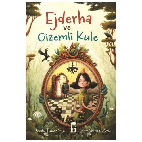 Ejderha ve Gizemli Kule - Sevde Tuba Okçu - Timaş Çocuk