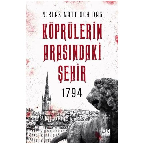 1794 Köprülerin Arasındaki Şehir - Niklas Natt Och Dag - Doğan Kitap