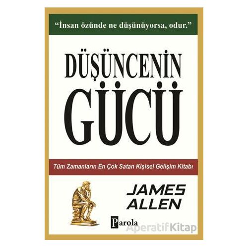 Düşüncenin Gücü - James Allen - Parola Yayınları