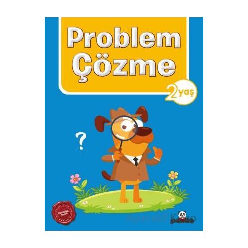 2 Yaş Problem Çözme - Kolektif - Beyaz Panda Yayınları